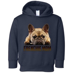 Frenchie Mom Mother's Day For French Bulldog Mom Toddler Hoodie