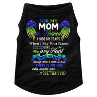 For My Mom In Heaven I Hide My Tears When I Say Your Name Doggie Tank