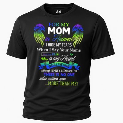 For My Mom In Heaven I Hide My Tears When I Say Your Name Performance Shirt