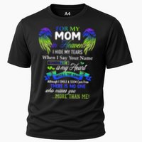 For My Mom In Heaven I Hide My Tears When I Say Your Name Performance Shirt