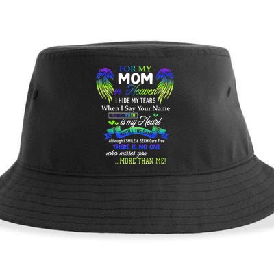 For My Mom In Heaven I Hide My Tears When I Say Your Name Sustainable Bucket Hat