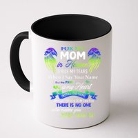 For My Mom In Heaven I Hide My Tears When I Say Your Name Mug