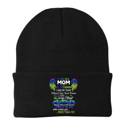 For My Mom In Heaven I Hide My Tears When I Say Your Name Beanie