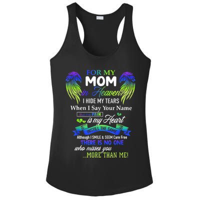 For My Mom In Heaven I Hide My Tears When I Say Your Name Ladies PosiCharge Competitor Racerback Tank