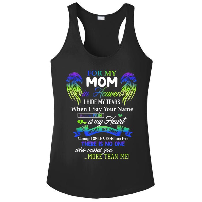 For My Mom In Heaven I Hide My Tears When I Say Your Name Ladies PosiCharge Competitor Racerback Tank