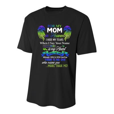 For My Mom In Heaven I Hide My Tears When I Say Your Name Youth Performance Sprint T-Shirt
