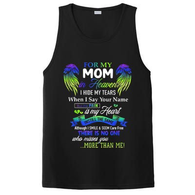 For My Mom In Heaven I Hide My Tears When I Say Your Name PosiCharge Competitor Tank
