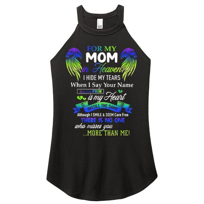 For My Mom In Heaven I Hide My Tears When I Say Your Name Women's Perfect Tri Rocker Tank