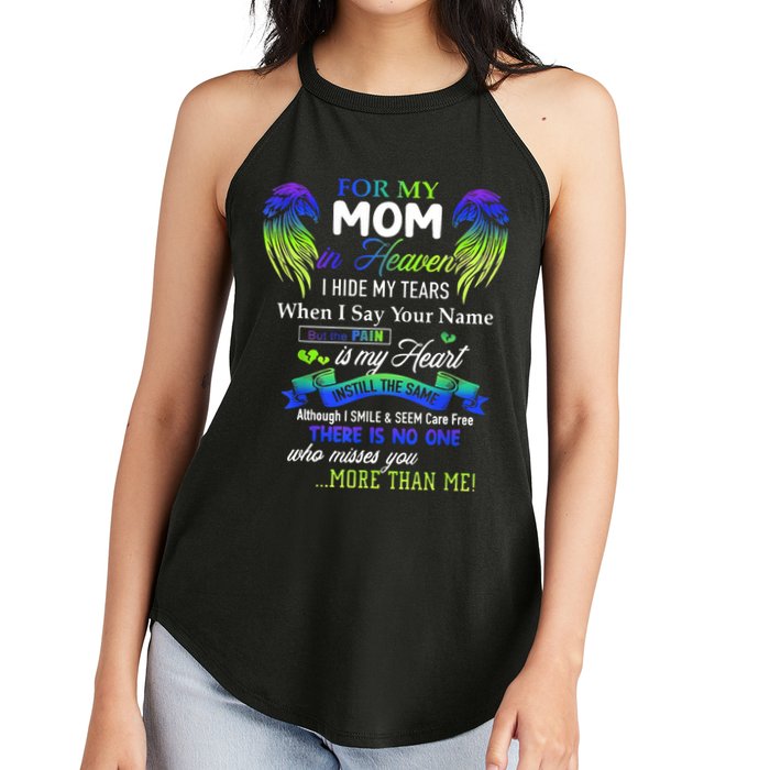 For My Mom In Heaven I Hide My Tears When I Say Your Name Women's Perfect Tri Rocker Tank