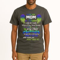 For My Mom In Heaven I Hide My Tears When I Say Your Name Tall T-Shirt