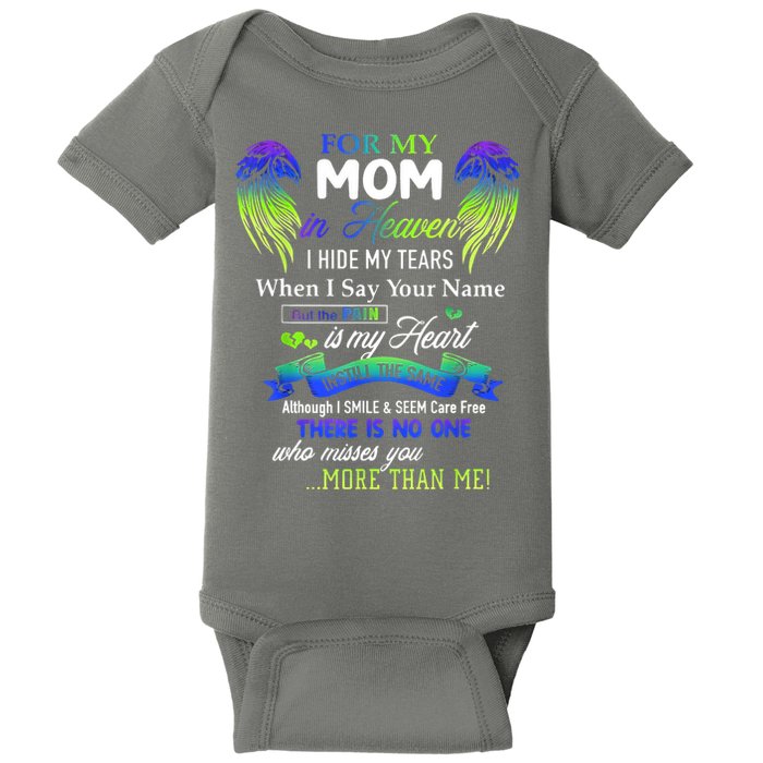 For My Mom In Heaven I Hide My Tears When I Say Your Name Baby Bodysuit