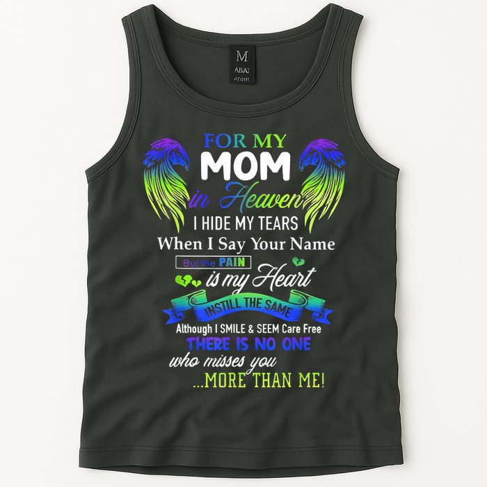 For My Mom In Heaven I Hide My Tears When I Say Your Name Tank Top