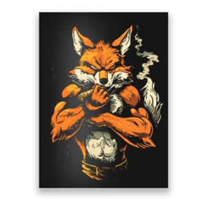 Fox Mean Muscular Fox Smoking Fox Cigar Fox Poster