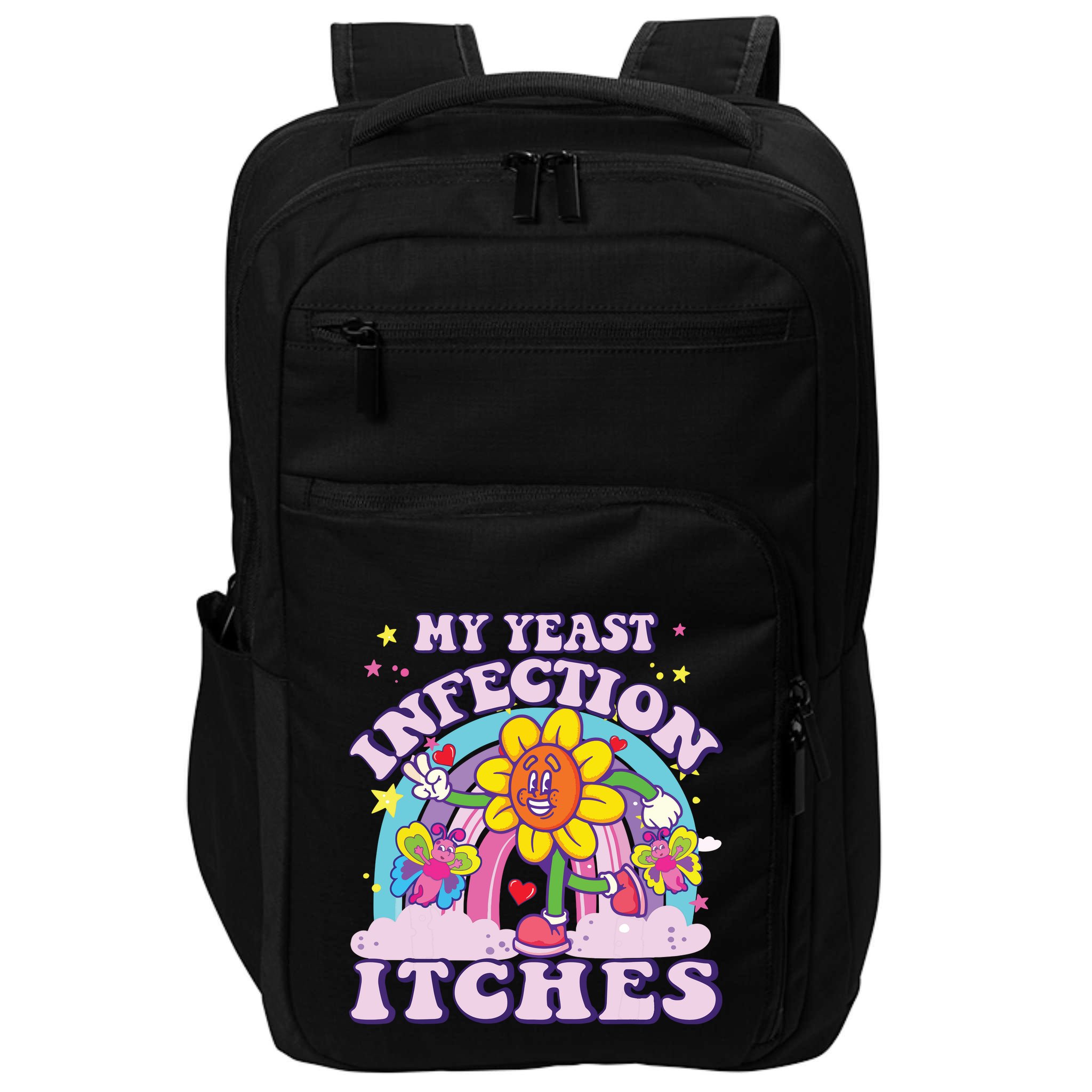 Funny Meme My Yeast Infection Itches Weird Humor Offensive Impact Tech Backpack