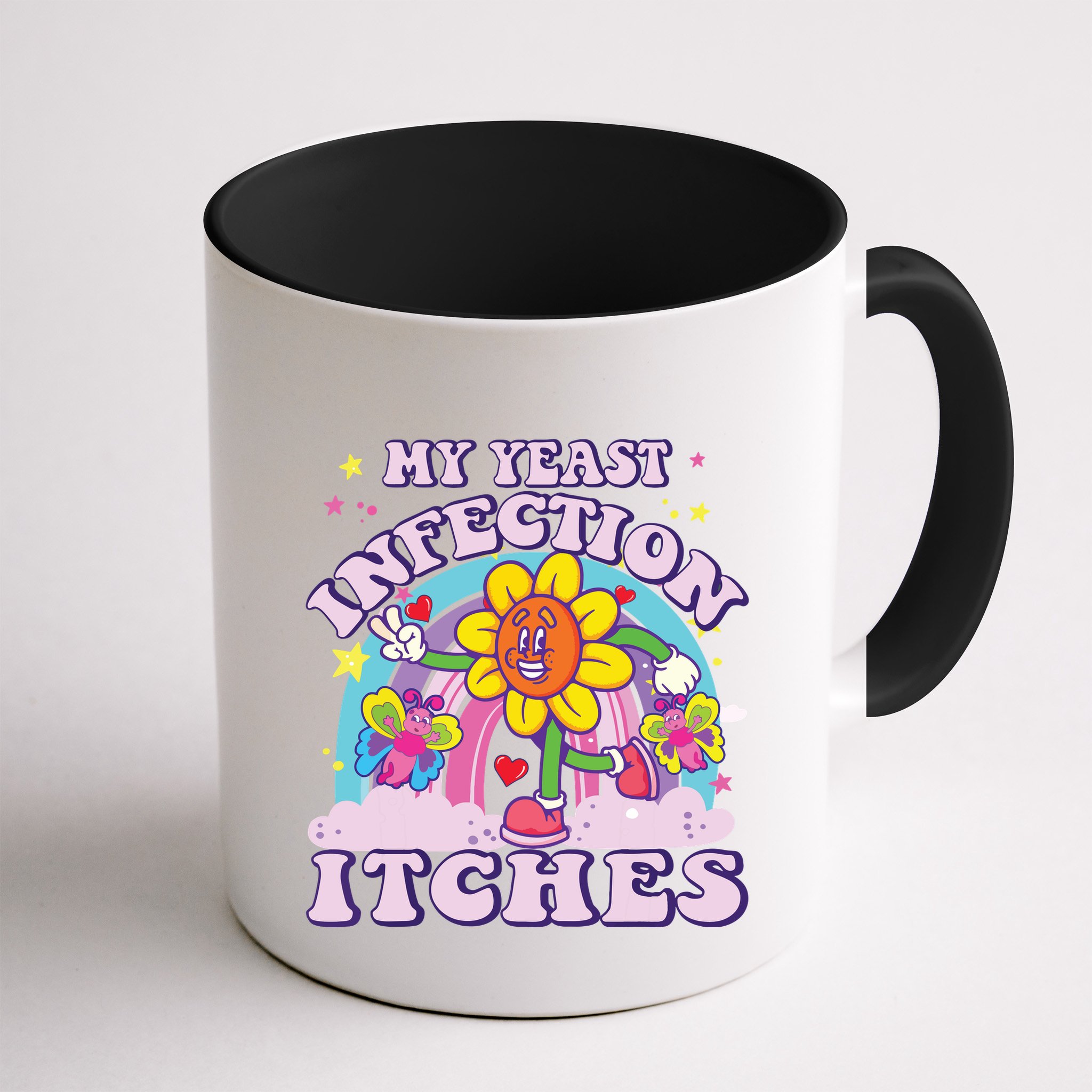 Funny Meme My Yeast Infection Itches Weird Humor Offensive Mug