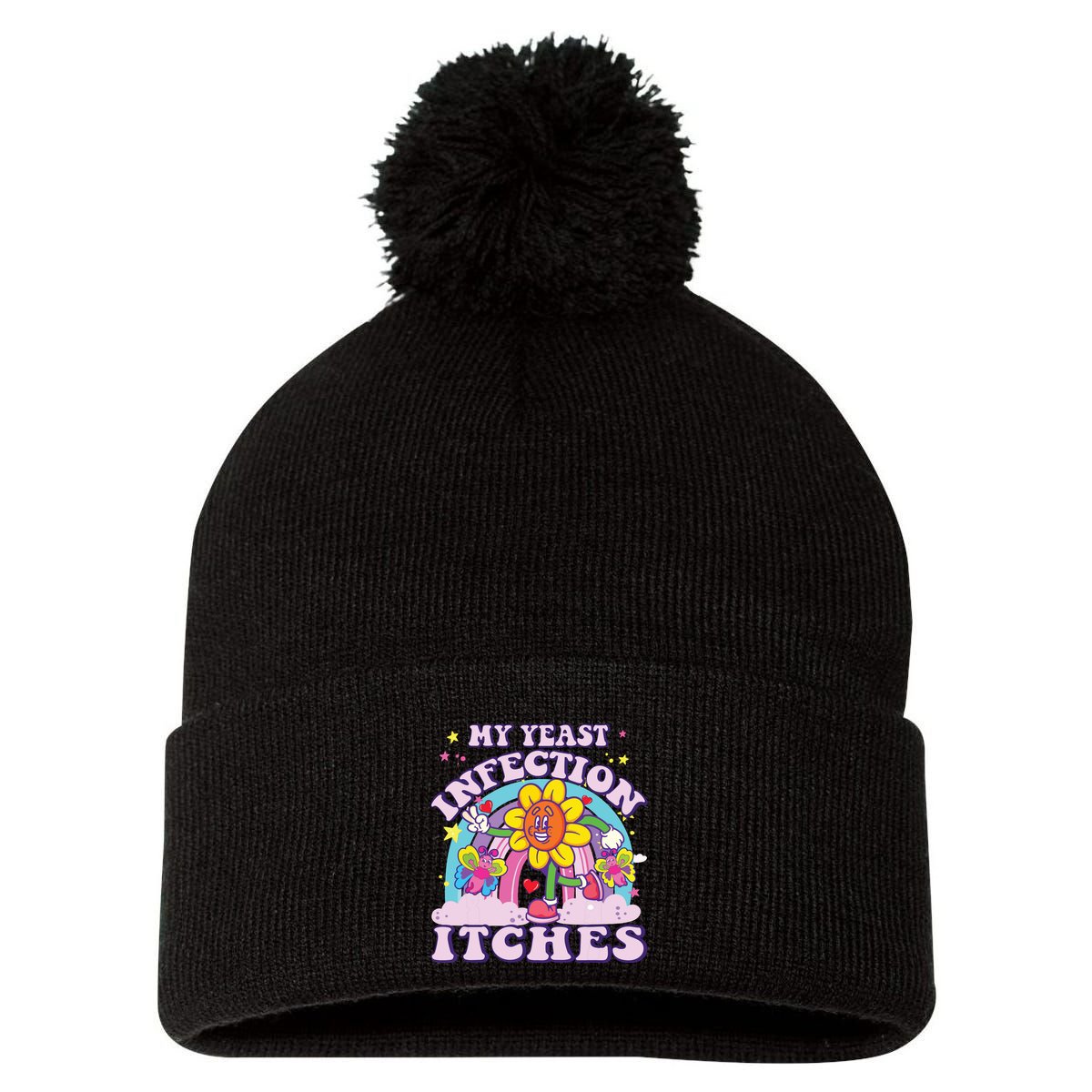Funny Meme My Yeast Infection Itches Weird Humor Offensive Pom Pom 12in Knit Beanie