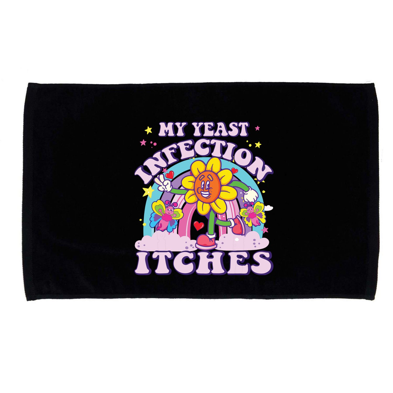 Funny Meme My Yeast Infection Itches Weird Humor Offensive Microfiber Hand Towel