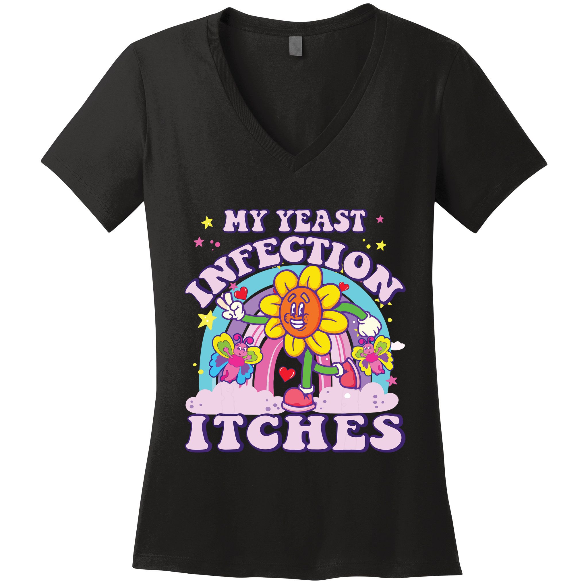 Funny Meme My Yeast Infection Itches Weird Humor Offensive Women's V-Neck T-Shirt