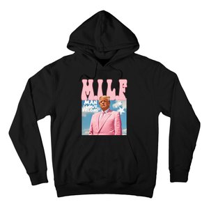 Funny Milf Man I Love Felons Trump President Supporters 2024 Hoodie