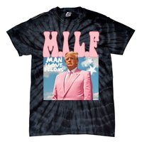 Funny Milf Man I Love Felons Trump President Supporters 2024 Tie-Dye T-Shirt