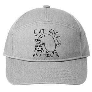 Funny Mouse Meme Eat Cheese And Sin Rat Gift 7-Panel Snapback Hat