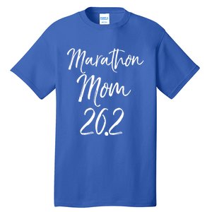 Funny Mother's Marathon Running Gift Marathon Mom 26 2 Gift Tall T-Shirt