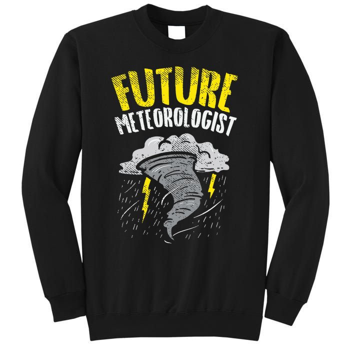 Future Meteorologist Meteorology Weatherman Sweatshirt