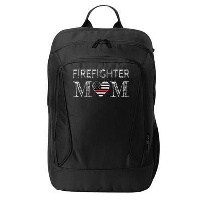 Firefighter Mom Mother Support The Thin Red Line Flag Son City Backpack