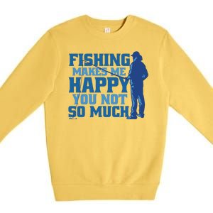 Fishing Makes Me Happy Funny Premium Crewneck Sweatshirt