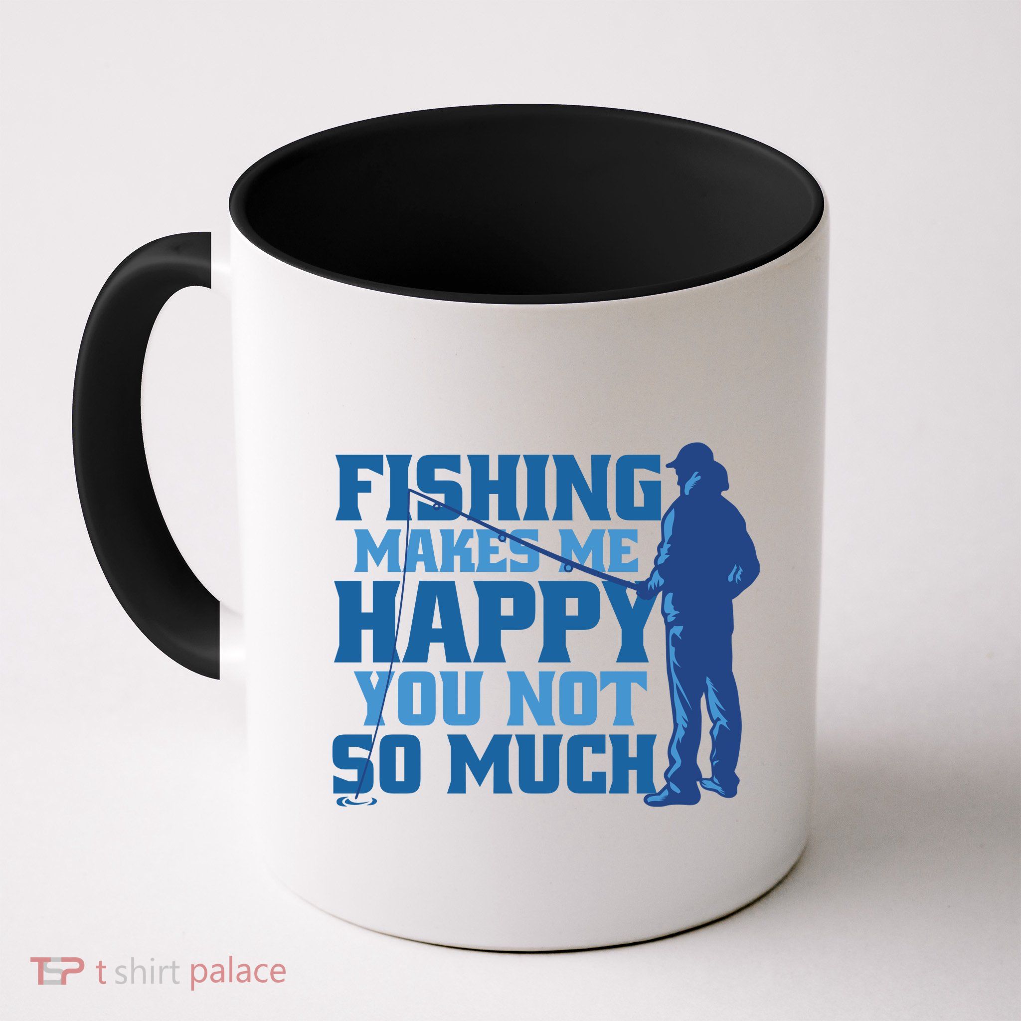 Fishing Makes Me Happy Funny Mug