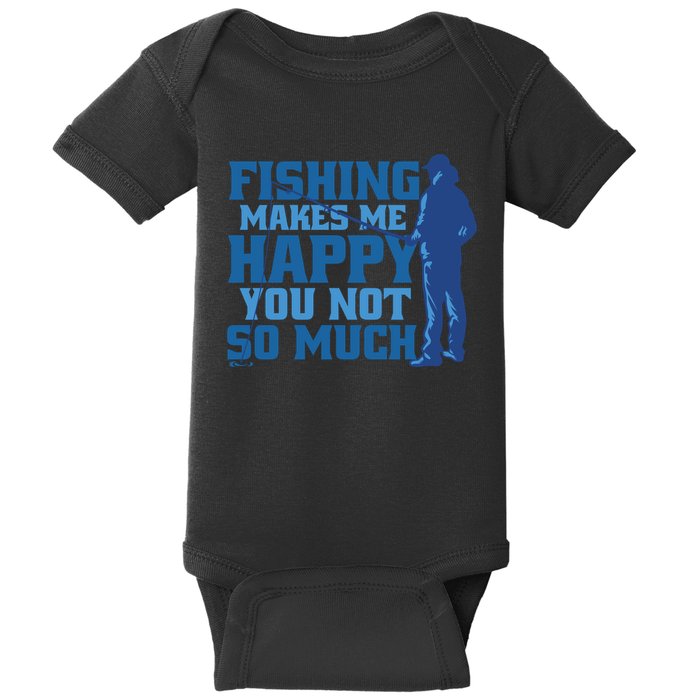 Fishing Makes Me Happy Funny Baby Bodysuit