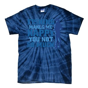 Fishing Makes Me Happy Funny Tie-Dye T-Shirt