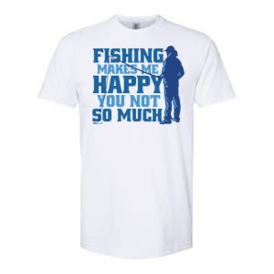 Fishing Makes Me Happy Funny Softstyle CVC T-Shirt