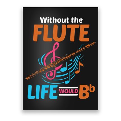 Flutist Musician Musical Instrument Flute Poster