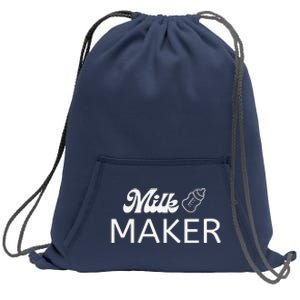 Funny Mama Milk Maker Perfect Gift For Mother Sweatshirt Cinch Pack Bag