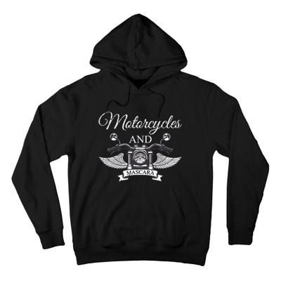 Funny Makeup Motorcycle Riding  Gift Mascara Biker Tall Hoodie