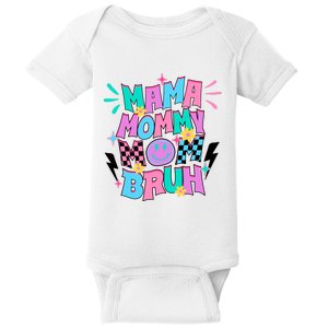 Funny Mama Mommy Mom Bruh Baby Bodysuit