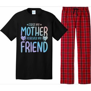 First My Mother My Forever Friend Funny Gift Mother's Day Family Meaningful Gift Pajama Set