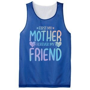 First My Mother My Forever Friend Funny Gift Mother's Day Family Meaningful Gift Mesh Reversible Basketball Jersey Tank