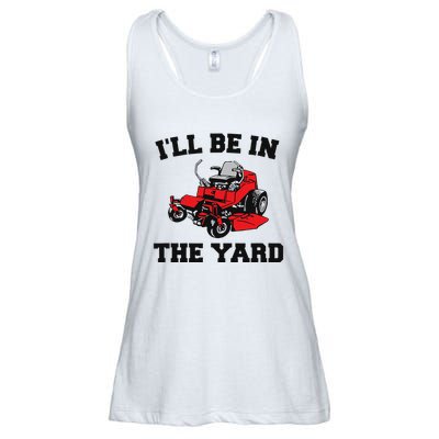 Funny Mower Mowing Yard Landscaping ILl Be In The Yard Ladies Essential Flowy Tank