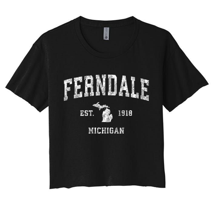 Ferndale Michigan Mi Vintage Athletic Sports Women's Crop Top Tee