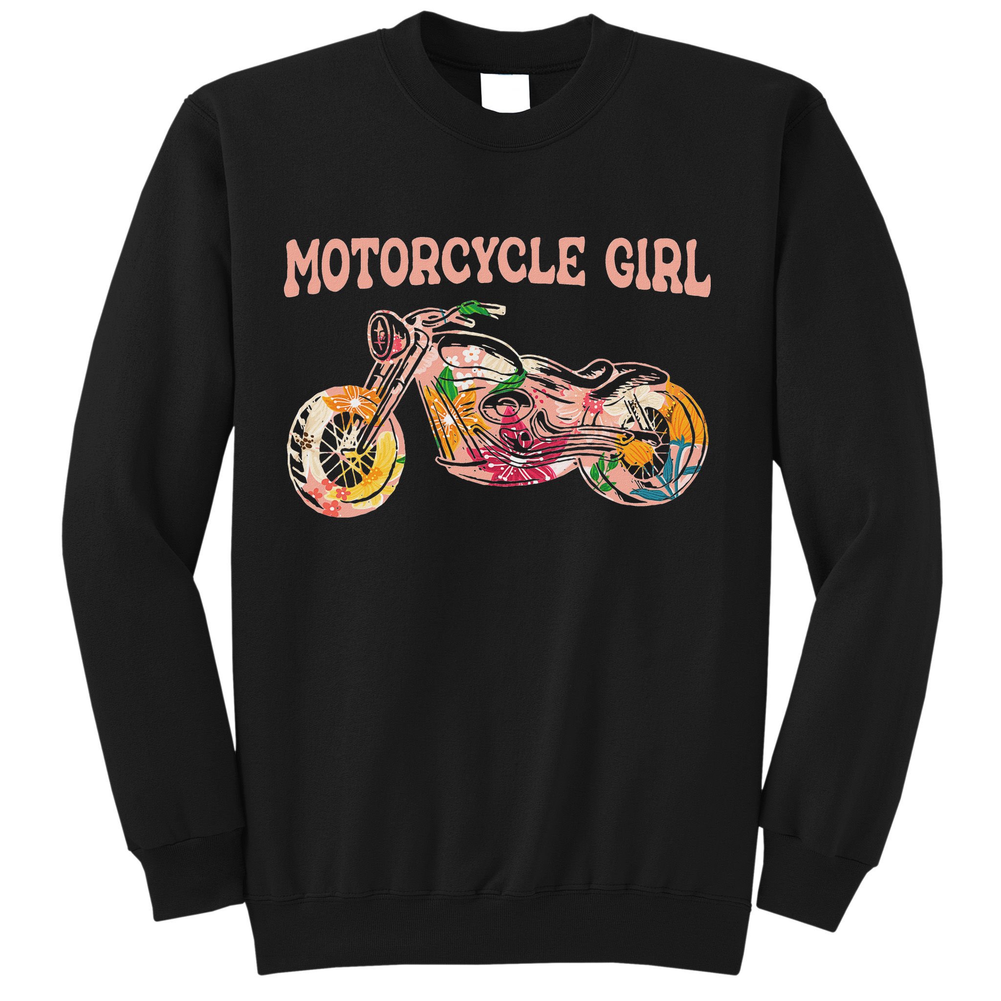 Funny Motorcycle Motorbike Fan Motorcycle Girl Sweatshirt