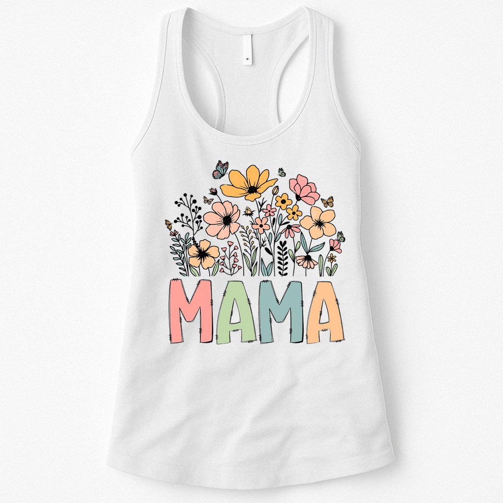 Floral Mama Mothers Day Wildflowers Womens Tank Top