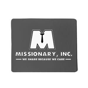 Funny Mormon Missionary Inc Mousepad