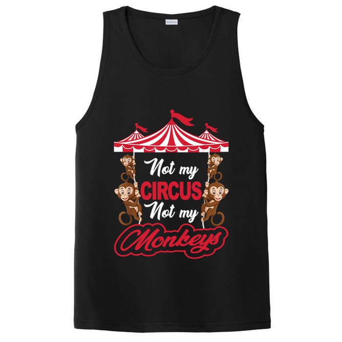 Funny Monkey Not My Circus Not My Monkeys PosiCharge Competitor Tank