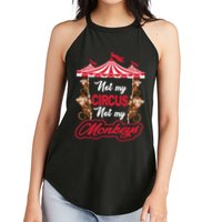 Funny Monkey Not My Circus Not My Monkeys Women's Perfect Tri Rocker Tank