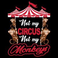 Funny Monkey Not My Circus Not My Monkeys Wool Snapback Cap
