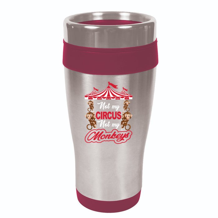 Funny Monkey Not My Circus Not My Monkeys 16oz Travel Tumbler