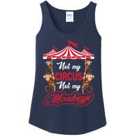 Funny Monkey Not My Circus Not My Monkeys Ladies Essential Tank