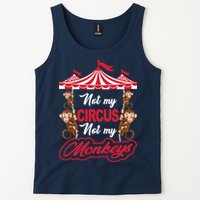 Funny Monkey Not My Circus Not My Monkeys Tank Top